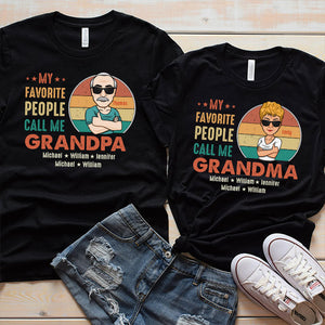 My Favorite People Call Me - Personalized Matching Couple T-Shirt - Gift For Couple, Husband Wife, Grandparents