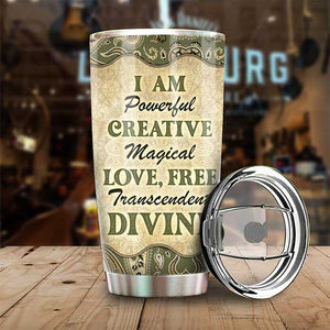 I Am Powerful Creative Magical Love Free - Personalized Tumbler - Gift For Yoga Lovers