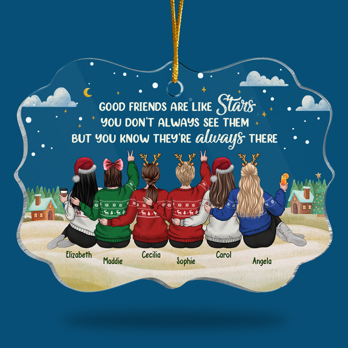 Good Friends Are Like Stars - Personalized Custom Benelux Shaped Acrylic Christmas Ornament - Gift For Bestie, Best Friend, Sister, Birthday Gift For Bestie And Friend, Christmas Gift
