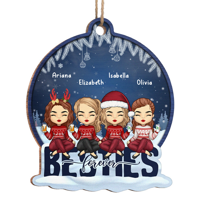 We're Bestie Forever - Bestie Personalized Custom Ornament - Wood Snow Globe Shaped - Christmas Gift For Best Friends, BFF, Sisters