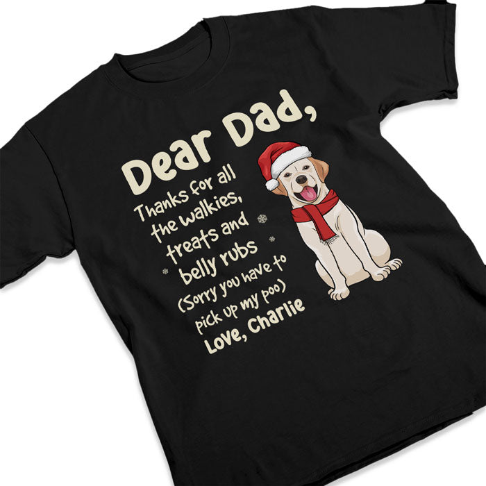 Thanks For All The Walkies Treats And Belly Rubs - Dog Personalized Custom Unisex T-shirt, Hoodie, Sweatshirt - Christmas Gift For Pet Owners, Pet Lovers