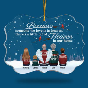 There's A Little Bit Of Heaven In Our Home - Memorial Personalized Custom Ornament - Acrylic Benelux Shaped - Sympathy Gift, Christmas Gift For Family Members