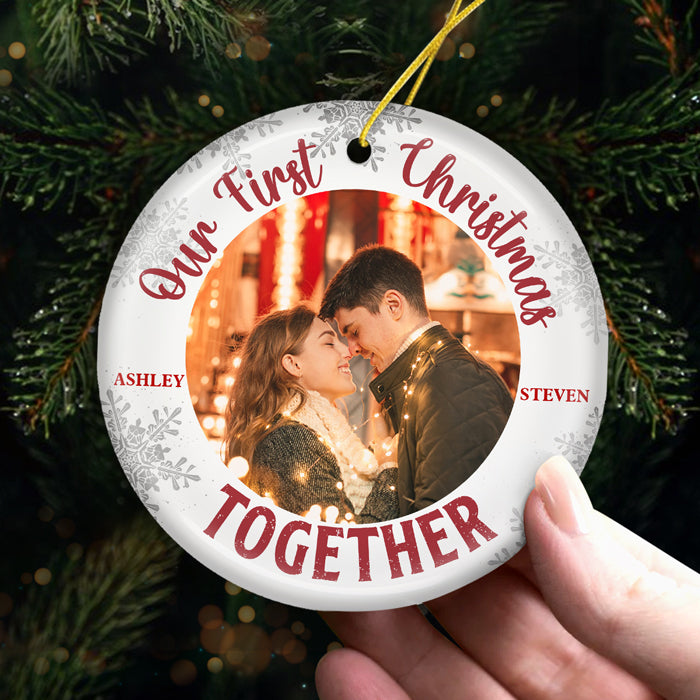 Our First Christmas Together - Personalized Custom Round Shaped Ceramic Photo Christmas Ornament - Upload Image, Gift For Couple, Husband Wife, Anniversary, Engagement, Wedding, Marriage Gift, Christmas Gift