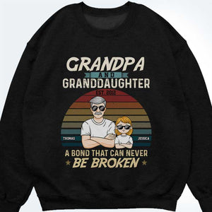 Grandpa & Granddaughter A Bond That Can Never Be Broken - Personalized Unisex T-Shirt, Hoodie, Sweatshirt - Gift For Grandpa, Grandparents