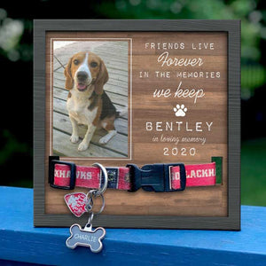 Friends Live Forever In The Memories We Keep - Memorial Personalized Custom Pet Loss Sign, Collar Frame - Upload Image, Sympathy Gift, Gift For Pet Owners, Pet Lovers
