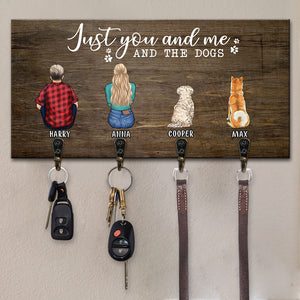 Just You And Me & The Dogs - Personalized Key Hanger, Key Holder - Anniversary Gifts, Gift For Couples, Husband Wife , Dog Lovers