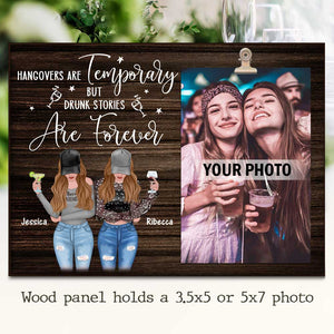 Drunk Stories Are Forever - Personalized Photo Frame.