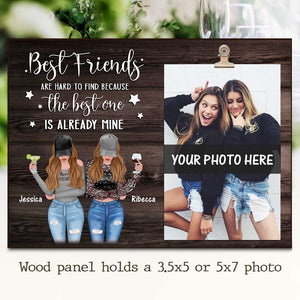 Best Friend Are Hard To Find - Personalized Photo Frame.