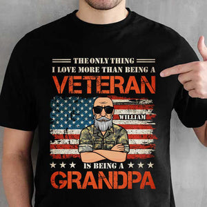 The Only Thing I Love More Than Being A Veteran Is Being A Grandpa - Gift For 4th Of July - Personalized Unisex T-Shirt.