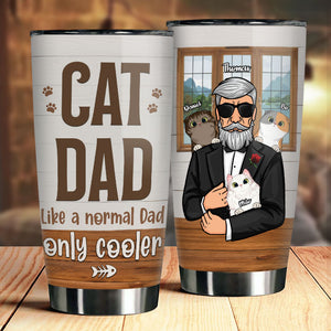 Cat Dad Only Cooler - Personalized Tumbler - Gift For Dad