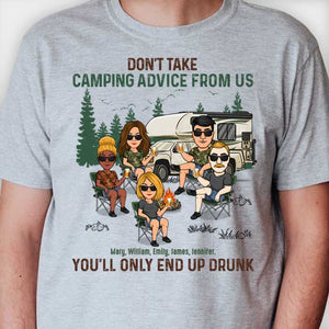 Don't Take Camping Advice From Us - Personalized Unisex T-shirt, Hoodie - Gift For Bestie, Gift For Camping Lovers