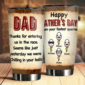 Thank You, From Your Fastest Sperms - Personalized Tumbler - Gift For Dad, Gift For Father's Day