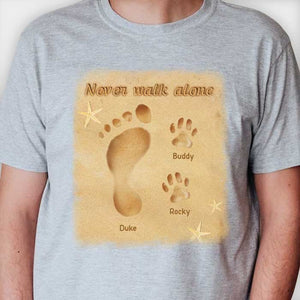 You Never Walk Alone - Personalized Unisex T-Shirt.