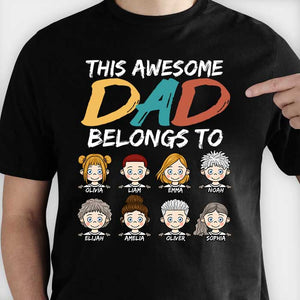 I'm Their Awesome Dad - Personalized Unisex T-Shirt, Hoodie - Gift For Dad
