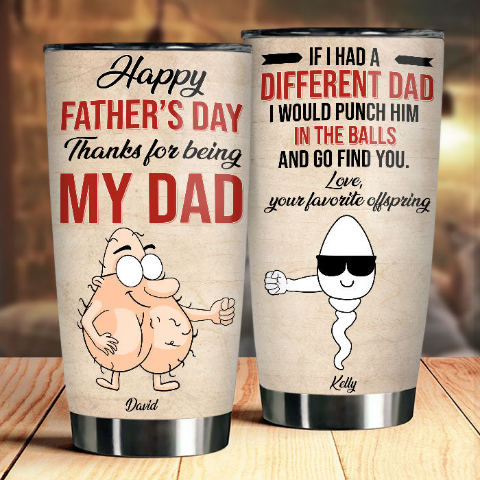 Happy Father's Day Thanks For Being My Dad - Gift For Dad, Gift For Fa -  Pawfect House