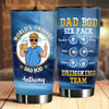 Dad Bod Six Pack, Drinking Team - Gift For Dad - Personalized Tumbler