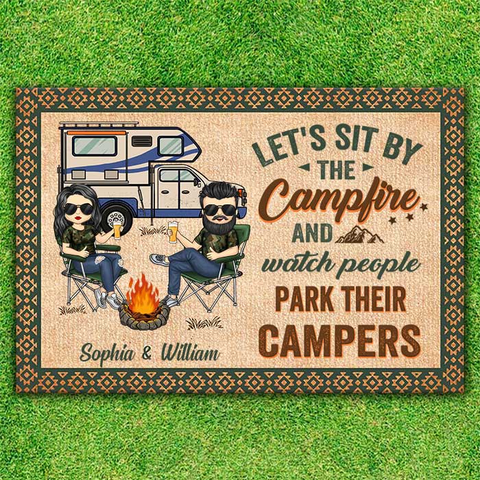 Let's Sit By The Campfire & Watch People - Gift For Camping Couples, Husband Wife, Personalized Decorative Mat.