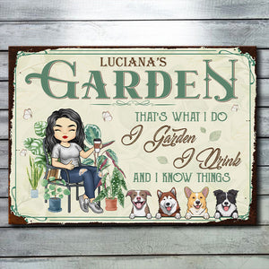 I Garden & I Know Things - Personalized Metal Sign - Gift For Gardening Lovers