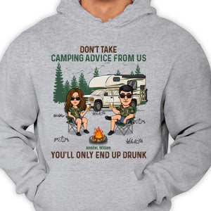 Don't Take Camping Advice From Us - Personalized Unisex T-shirt, Hoodie - Gift For Bestie, Gift For Camping Lovers