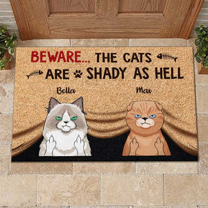The Cats Are Shady As Hell Funny - Personalized Decorative Mat.