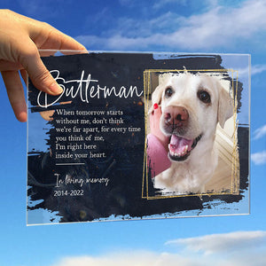 Fur Babies Forever In My Heart - Upload Image, Personalized Acrylic Plaque.