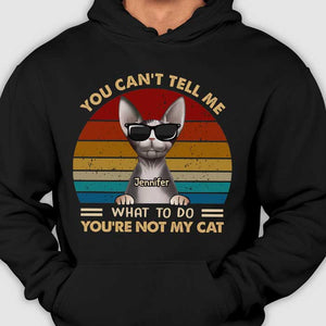 You're Not My Cats - Gift For Cat Lovers, Personalized Unisex T-Shirt.