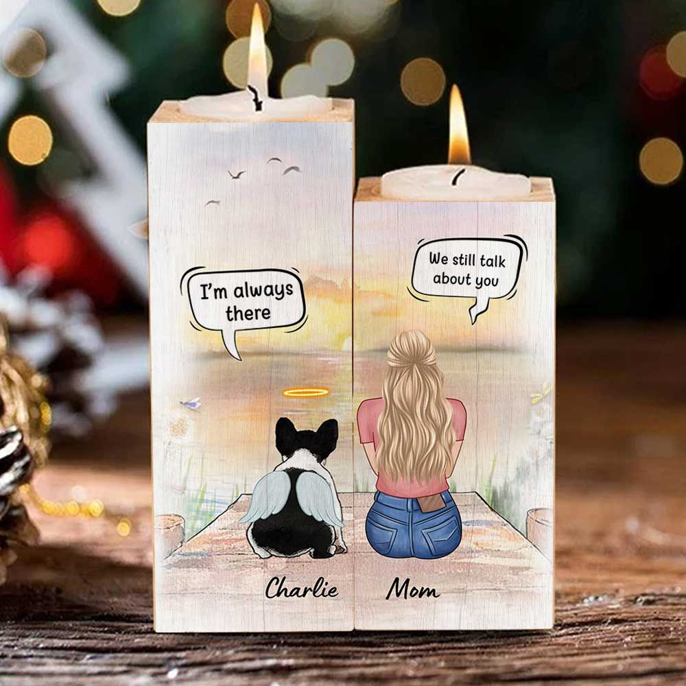 We Still Talk About You - I'm Always There - Personalized Candle Holder.