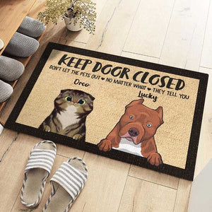 Don't Let The Pets Out - Funny Personalized Decorative Mat (Cat & Dog).
