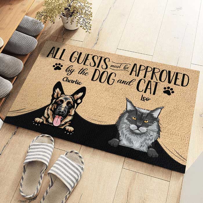 All Guests Must Be Approved - Funny Personalized Decorative Mat For Cat And Dog Lovers.