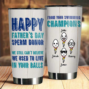 Custom Personalized Sperms Tumbler - Gift Idea For Father's Day/Mother -  yeetcat