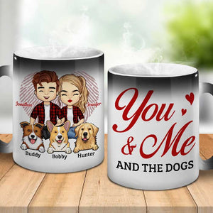 You Me And Our Dogs - Personalized Color Changing Mug - Gift For Couples, Husband Wife