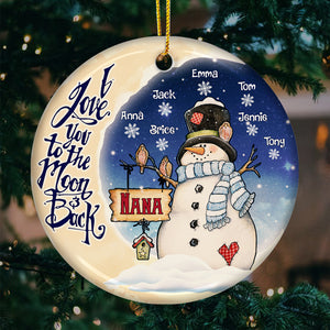 Snowman I Love You To The Moon & Back - Personalized Custom Round Shaped Ceramic Christmas Ornament - Gift For Grandma, Grandparents, Christmas Gift