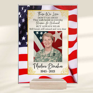 They Walk Beside Us Everyday - Upload Image - Personalized Acrylic Plaque.