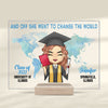 And Off She Went To Change The World - Personalized Acrylic Plaque