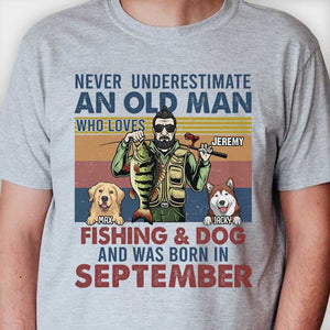 An Old Man Loves Fishing & Dogs - Personalized Unisex T-shirt, Hoodie - Gift For Fishing Dad, Grandpa