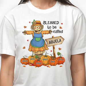 I'm Blessed To Be Called Abuela - Personalized Custom Unisex T-Shirt, Hoodie, Sweatshirt - Gift For Grandma, Grandparents, Halloween Gift