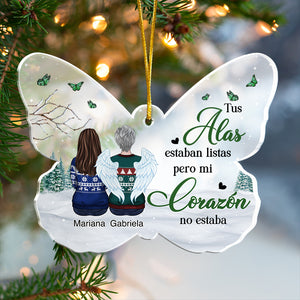 Tus alas estaban listas pero mi corazón no estaba - Spanish Personalized Custom Butterfly Shaped Acrylic Christmas Ornament - Memorial Gift, Sympathy Gift, Christmas Gift
