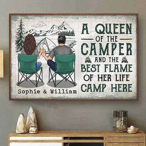 A Queen Of The Camper And The Best Flame Of Her Life Camp Here - Gift For Camping Couples, Personalized Horizontal Poster.