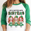 Life Is Better With Sisters - Gift For Besties, Personalized St. Patrick's Day, Unisex Raglan Shirt