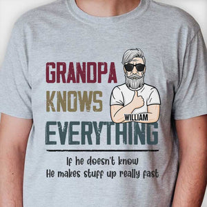 Grandpa Knows Everything - Gift For Dad, Grandpa - Personalized Unisex T-shirt, Hoodie