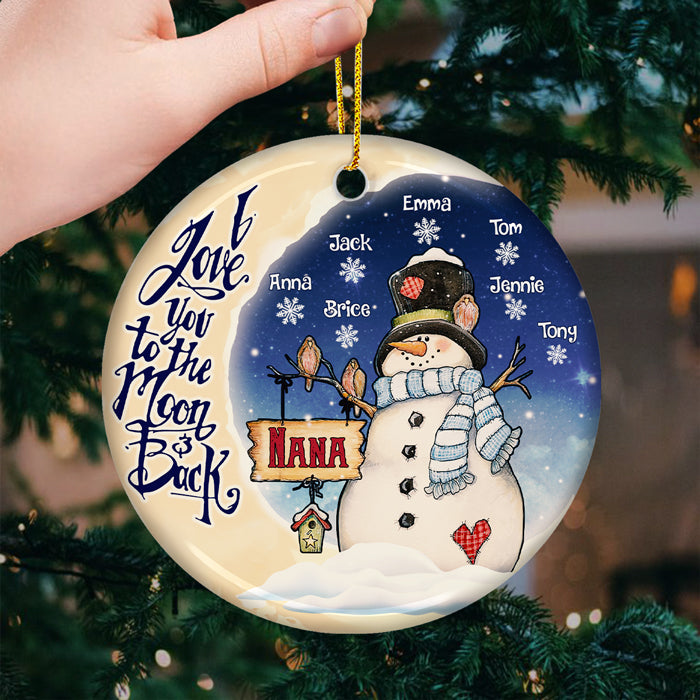 Snowman I Love You To The Moon & Back - Personalized Custom Round Shaped Ceramic Christmas Ornament - Gift For Grandma, Grandparents, Christmas Gift