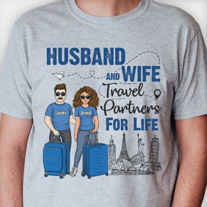 Husband And Wife Travel Partners - Personalized Unisex T-shirt, Hoodie - Gift For Couples, Husband Wife