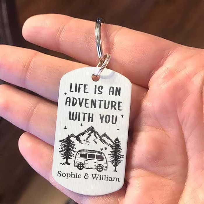Life Is An Adventure With You - Upload Image, Gift For Camping Couples - Personalized Keychain.