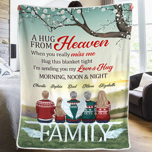 A Hug From Heaven Found Deep Inside To Always Remind You I'm Here By Your Side - Memorial Personalized Custom Blanket - Sympathy Gift, Christmas Gift For Family Members
