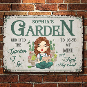 I Go Into The Garden To Find My Soul - Personalized Metal Sign.