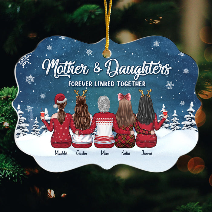 Personalized Ornament - Xmas 2021 - Mother and Daughters Forever