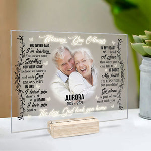 A Part Of Me Went With You The Day God Took You Home - Upload Image - Personalized Acrylic Plaque.