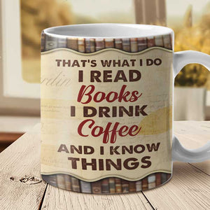I Like Books And Coffee And Maybe 3 People - Personalized Mug.