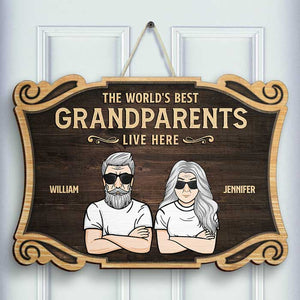 The World's Best Grandparents Live Here - Personalized Shaped Door Sign.