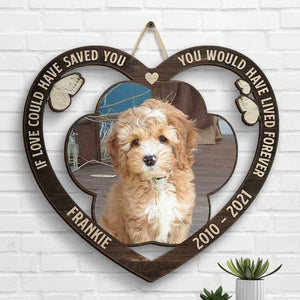 Forever In My Heart, Pet Paw - Upload Image, Personalized Shaped Wood Sign.